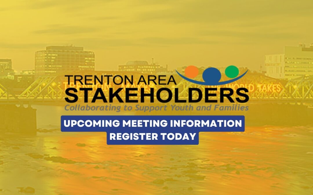Trenton Area Stakeholders – September Meeting